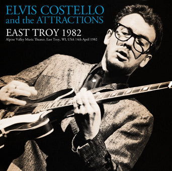 ELVIS COSTELLO &amp; THE ATTRACTIONS / EAST TROY 1982 (2CDR)