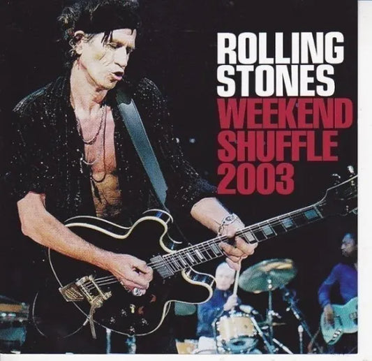 THE ROLLING STONES / Weekend Shuffle 2003 (2CD)
