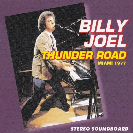 BILLY JOEL / THUNDER ROAD MIAMI 1977 (2CDR)