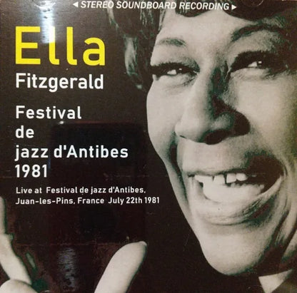 Ella Fitzgerald / Festival de jazz d'Antibes 1981 STEREO SOUNDBOARD (2CDR)