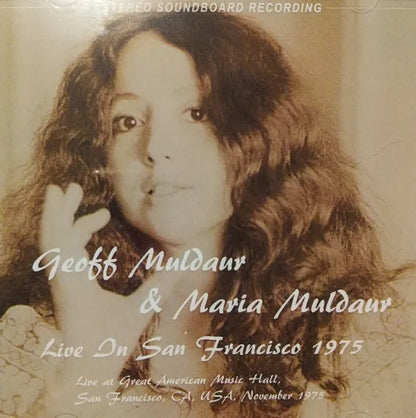 Geoff Muldaur & Maria Muldaur / Live In San Francisco 1975 STEREO SOUNDBOARD (2CDR)