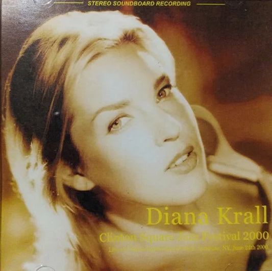 Diana Krall / Clinton Square Jazz Festival 2000 STEREO SOUNDBOARD (1CDR)