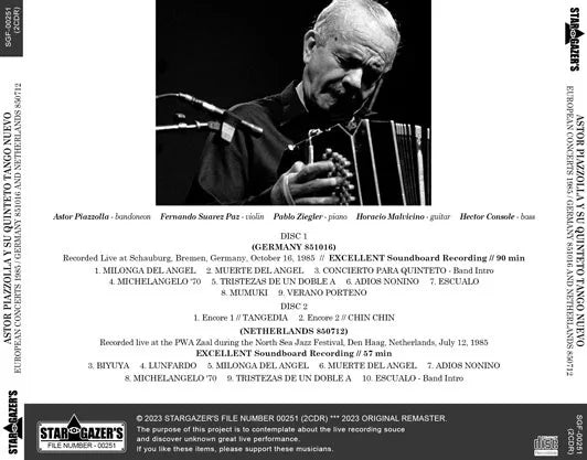 ASTOR PIAZZOLLA / EUROPEAN CONCERTS 1985 GERMANY 851016 AND NETHERLANDS 850712 (2CDR)