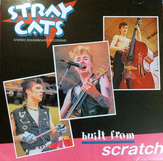 STRAY CATS / Built From Scratch STEREO SOUNDBOARD (1CDR)