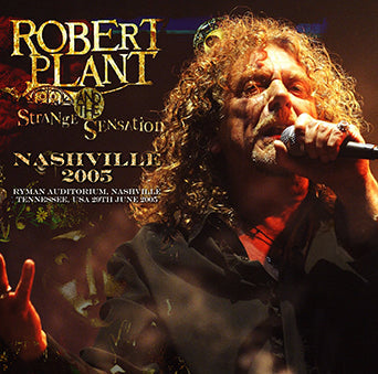 ROBERT PLANT & THE STRANGE SENSATION / NASHVILLE 2005 STEREO SOUNDBOARD (2CDR)