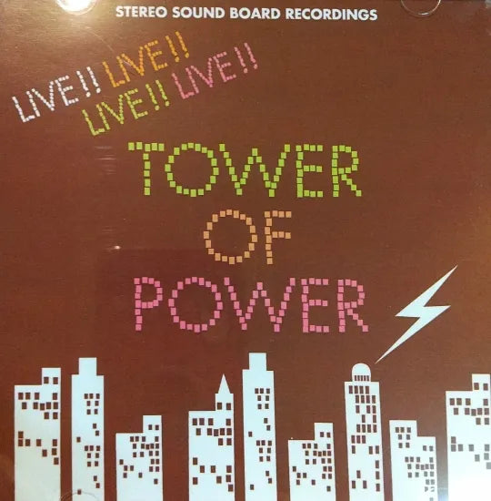 TOWER OF POWER / Live!! Live!! Live!! Live!! STEREO SOUNDBOARD (1CDR)