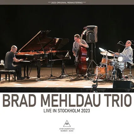 BRAD MEHLDAU TRIO / LIVE IN STOCKHOLM 2023 (1CDR)