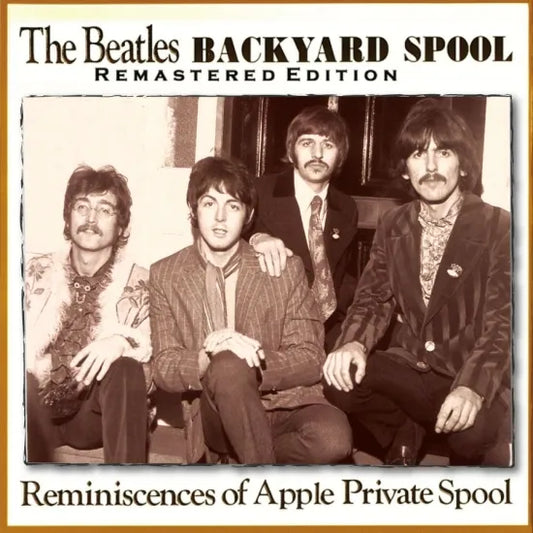 THE BEATLES / BACKYARD SPOOL REMASTERED EDITION (1CDR)