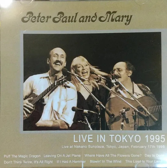 Peter, Paul & Mary / Live in Tokyo 1995 (2CDR)
