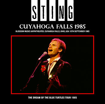 STING / CUYAHOGA FALLS 1985 SOUNDBOARD (2CDR)