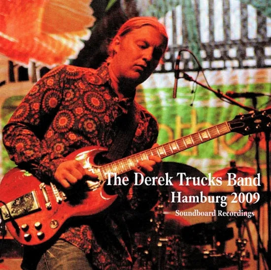 THE DEREK TRUCKS BAND / Hamburg 2009 SOUNDBOARD (2CDR)