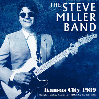 STEVE MILLER BAND / KANSAS CITY 1989 (2CDR)