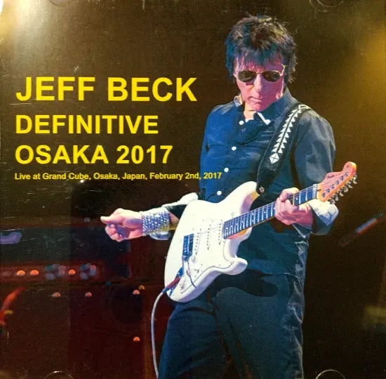 JEFF BECK / DEFINITIVE OSAKA 2017 (2CDR)