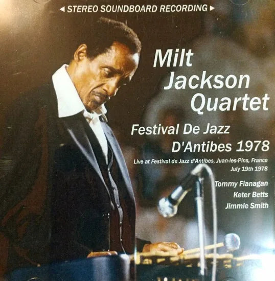 Milt Jackson Quartet / Festival De Jazz D'Antibes 1978 STEREO SOUNDBOARD (1CDR)