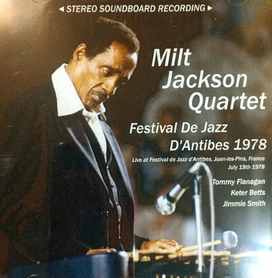 Milt Jackson Quartet / Festival De Jazz D'Antibes 1978 STEREO SOUNDBOARD (1CDR)