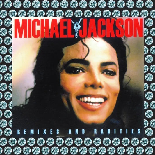 MICHAEL JACKSON / REMIXES AND RARITIES (2CDR)