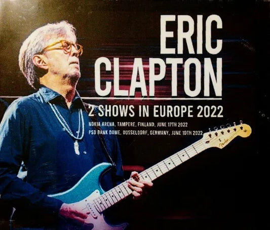 ERIC CLAPTON / TWO ShOWS IN EUROPE 2022 (4CDR)
