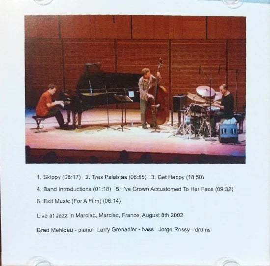 Brad Mehldau Trio / Jazz in Marciac 2002 STEREO SOUNDBOARD (1CDR)