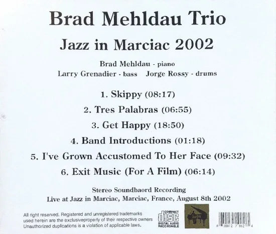 Brad Mehldau Trio / Jazz in Marciac 2002 STEREO SOUNDBOARD (1CDR)