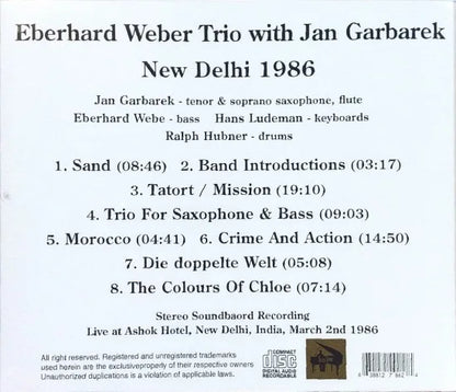 EBERHARD WEBERE TRIO WITH JAN GARBAREK / NEW DELHI 1986 STEREO SOUNDBOARD (1CDR)