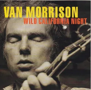 VAN MORRISON / NOCHE SALVAJE DE CALIFORNIA (2CDR)