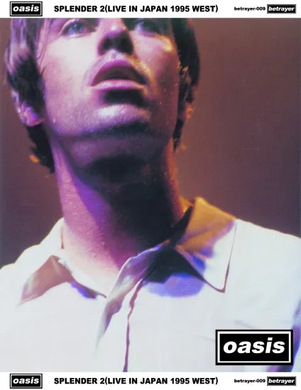 OASIS / SPLENDER 2 [LIVE IN JAPAN 1995 WEST] (2CDR)