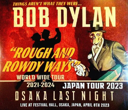 BOB DYLAN / OSAKA 2023 FINAL NIGHT (2CDR+1BDR)