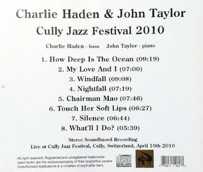 Charlie Haden & John Taylor / Cully Jazz Festival 2010 STEREO SOUNDBOARD (1CDR)