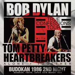 BOB DYLAN with TOM PETTY & THE HEARTBREAKERS / BUDOKAN 1986 2ND NIGHT (2CD)