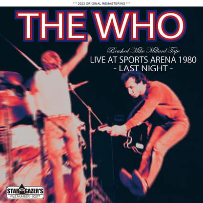 THE WHO / LEGENDARY MIKE MILLARD TAPE LIVE AT SPORTS ARENA 1980 LAST NIGHT (2CDR)