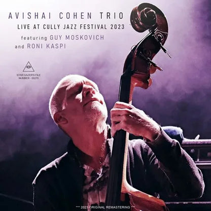 AVISHAI COHEN TRIO / LIVE AT CULLY JAZZ FESTIVAL 2023 (1CDR)