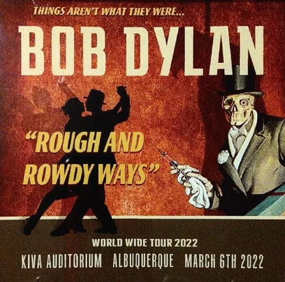 BOB DYLAN / KIVA AUDITORIUM ALBUQUERQUE MARCH 6TH 2022 (2CDR)
