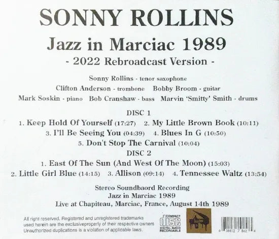 Sonny Rollins / Jazz in Marciac 1989 - 2022 Rebroadcast Version STEREO SOUNDBOARD (2CDR)