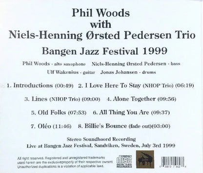 Phil Woods with Niels-Henning Ørsted Pedersen Trio / Bangen Jazz Festival 1999 STEREO SOUNDBOARD (1CDR)