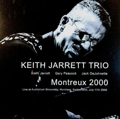 KEITH JARRETT TRIO / Montreux 2000 (2CDR)