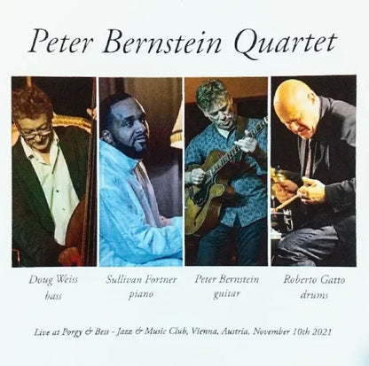 PETER BERNSTEIN QUARTET / Live at Porgy & Bess Jazz & Music Club 2021 STEREO SOUNDBOARD (2CDR)