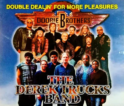 THE DOOBIE BROTHERS & THE DEREK TRUCKS BAND / DOUBLE DEALIN' FOR MORE PLEASURES!  (3CDR)