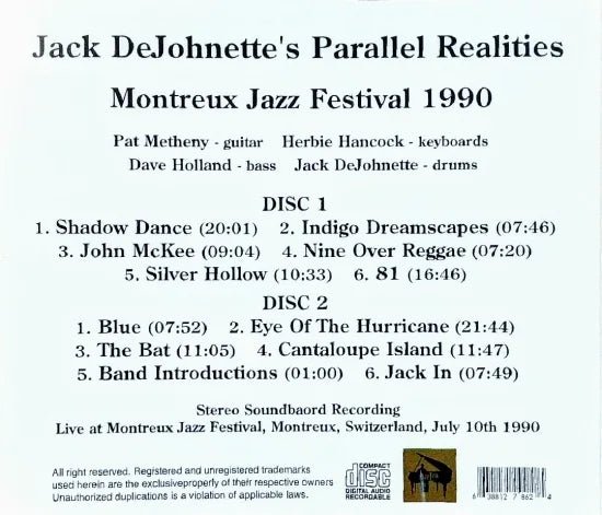 Jack DeJohnette's Parallel Realities / Montreux Jazz Festival 1990 STEREO SOUNDBOARD (2CDR)