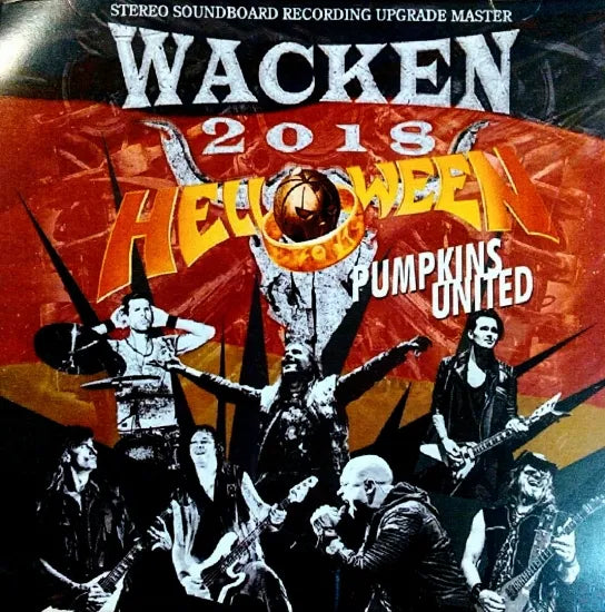 HELLOWEEN PUMPKINS UNITED / WACKEN 2018 STEREO SOUNDBOARD (2CDR)
