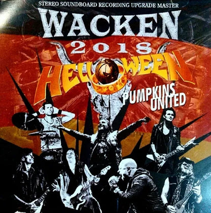 HELLOWEEN PUMPKINS UNITED / WACKEN 2018 STEREO SOUNDBOARD (2CDR)