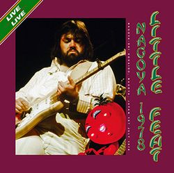 LITTLE FEAT / NAGOYA 1978 (2CDR)