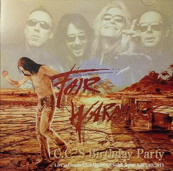 FAIR WARNING / C.C.'S Birthday Party (2CDR)