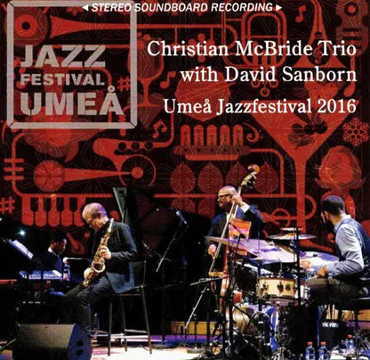 Christian McBride Trio con David Sanborn / Festival de Jazz de Umea 2016 MESA DE SONIDO ESTÉREO (1 CD)