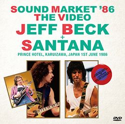 JEFF BECK & SANTANA / DEFINITIVE SOUND MARKET '86 (2CD+1DVD)
