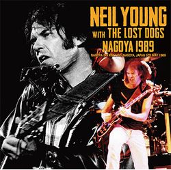 NEIL YOUNG & THE LOST DOGS / NAGOYA 1989 (2CD+1DVDR)