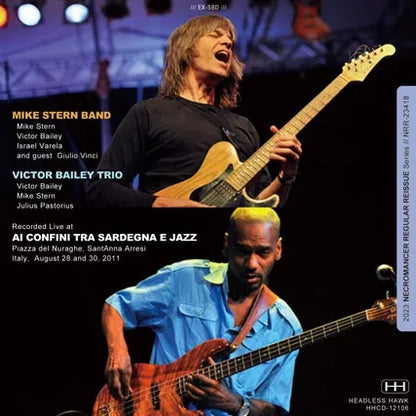 MIKE STERN WITH VICTOR BALEY / AI CONFINI TRA SARDEGNA E JAZZ 2011 (2CDR)