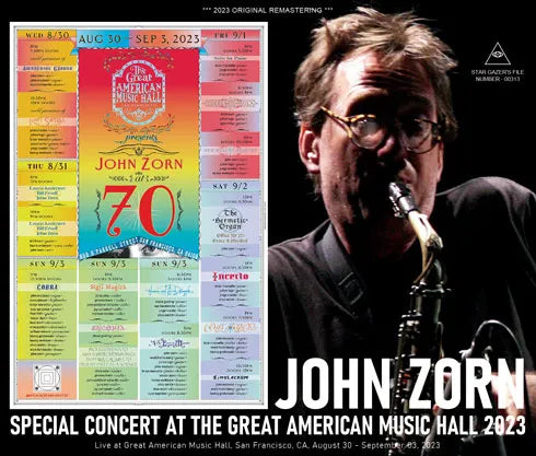 JOHN ZORN AT 70 / SPECIAL CONCERT AT THE GREAT AMERICAN MUSIC HALL 2023 (4CDR)