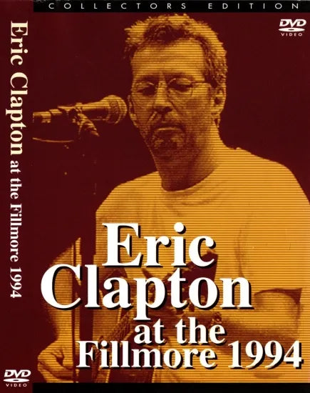 ERIC CLAPTON / AT THE FILLMORE 1994 (1DVDR)