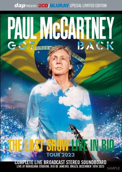 PAUL McCARTNEY / GOT BACK TOUR 2023 THE LAST SHOW LIVE IN RIO (2CD+1BDR)