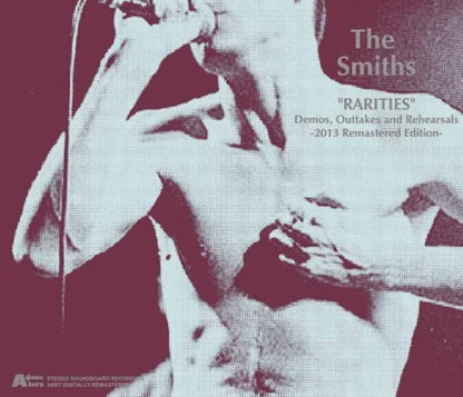 The Smiths / Rarities "Demos, Outtakes and Rehearsals 2013 Remastered Edition (3CDR)